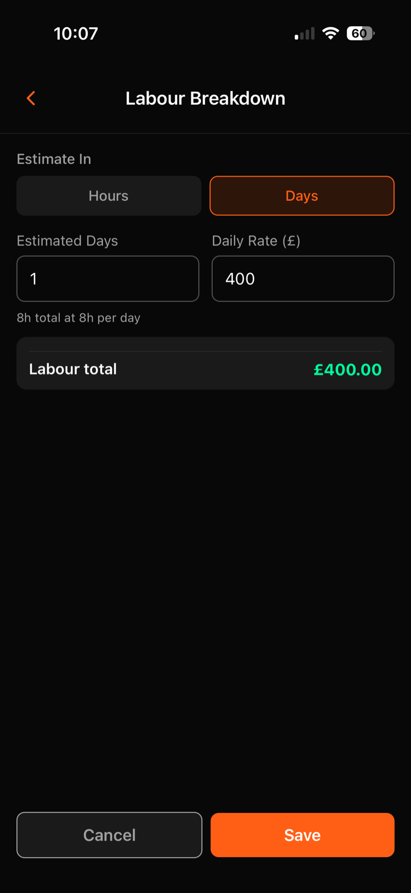 Labour breakdown: estimate in hours or days at a daily rate